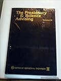 The Presidency and science advising