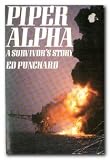 Piper Alpha : a survivor's story