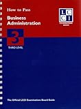 How to pass business administration : third level