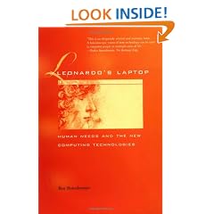 Leonardo's Laptop: Human Needs and the New Computing Technologies
