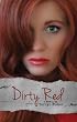 Dirty Red (Love Me With Lies #2)