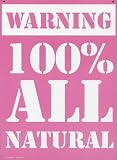 41jHm%2BHyjrL. SL160  Warning: 100% All Natural   Fun Metal Wall Sign Bedroom/ Dorm