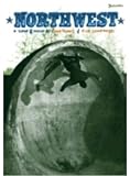 NORTHWEST 【スケートボード DVD】