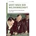Deutsche Geschichte im 20. Jahrhundert 8. Griff nach der Weltherrschaft: Die Au�enpolitik des Dritten Reiches 1933-1945