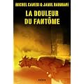La douleur du fant�me