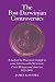 The Post-Darwinian Controversies: A Study of the Protestant Struggle to Come to Terms with Darwin in Great Britain and America, 1870-1900