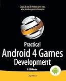 Practical Android 4 Games Development