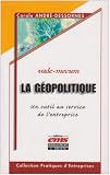 Revue EMS  / La géopolitique : Un outil au service de l'entreprise