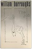 The job : topical writings and interviews