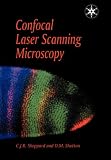 Confocal Laser Scanning Microscopy (Microscopy Handbooks , No 34)