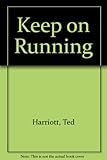 Keep on running