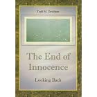The End of Innocence, Looking Back by  Todd M Davidson