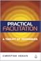 Practical Facilitation: A Toolkit of Techniques