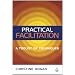 Practical Facilitation: A Toolkit of Techniques