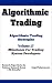 Algorithmic Trading - Algorithmic Trading Strategies - Milestones For Trading System Developers