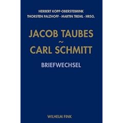 Jacob Taubes - Carl Schmitt: Briefwechsel