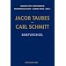 Jacob Taubes - Carl Schmitt: Briefwechsel
