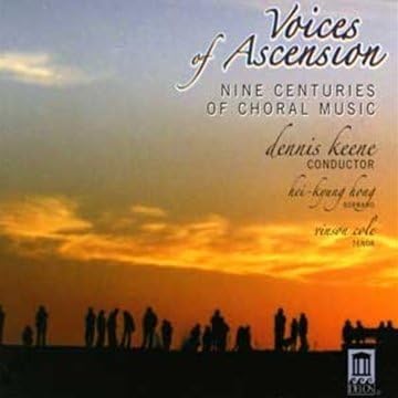 Voices of Ascension - Nine Centuries of Choral Music