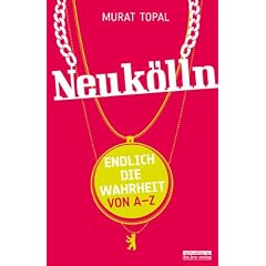 Neuk�lln: Endlich die Wahrheit