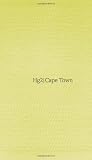 Hg2: A Hedonist s Guide to Cape Town
