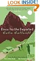 Disco for the Departed (Dr Siri Paiboun Mystery 3)