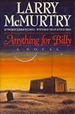 Anything for Billy : A Novel