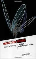 Induction Design: A Method for Evolutionary Design