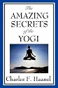 The Amazing Secrets of the Yogi