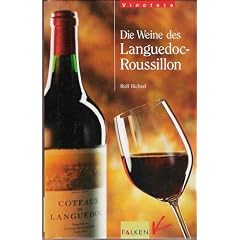 Vinoteca. Die Weine des Languedoc- Roussillon.