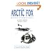 The Arctic Fox: Bush Pilot of the North Country