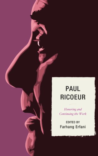 Paul Ricoeur: Honoring and Continuing the Work