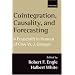 Cointegration, Causality, and Forecasting: A Festschrift in Honour of Clive W.J. Granger