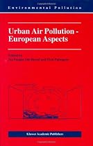 Urban Air Pollution - European Aspects