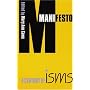 Manifesto: A Century of Isms