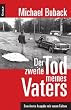 Der zweite Tod meines Vaters