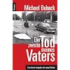 Der zweite Tod meines Vaters