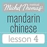 Michel Thomas Beginner Mandarin Chinese Lesson 4