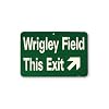 Wrigley Field Exit Sign by Wincraft