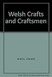 Welsh crafts and craftsmen