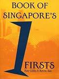 The book of Singapore's firsts