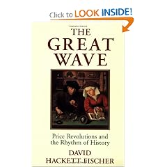 The Great Wave: Price Revolutions and the Rhythm of History