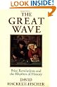 The Great Wave: Price Revolutions and the Rhythm of History