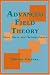 Advanced Field Theory Micro Macro and Thermal Physics