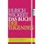 Das Buch der Tugenden: Gro�e Texte der Menschheit - f�r uns heute ausgew�hlt - Aktualisierte Neuausgabe