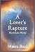 A Lover's Rapture: Passionate Poetry