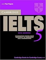 Cambridge IELTS 5 Student's Book with Answers (Face2face S) (Ielts Practice Tests)
