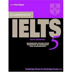 Cambridge IELTS 5 Student's Book with Answers (IELTS Practice Tests)