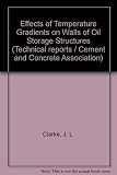 Concrete in the oceans : effects of temperature gradients on walls of oil storage structures