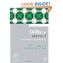 Skills in Gestalt Counselling & Psychotherapy (Skills in Counselling & Psychotherapy Series)