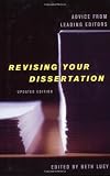 Revising Your Dissertation: Advice from Leading Editors